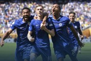 切尔西3-0击败巴黎，逆袭夺冠！马雷斯卡战术高明，底蕴彰显